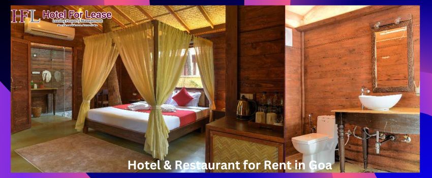 Hotel & Restaurant for Rent in Goa – Get the Property on Rent In Goa