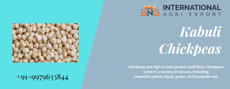 Why add Kabuli Chickpeas to your diet plan?