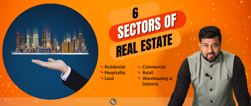 6 Sectors of Real Estate