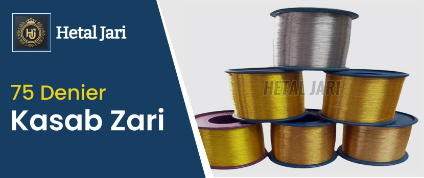 Why Buying 75‑Denier Kasab Zari in Surat Makes Business Sense for B2B Buyers