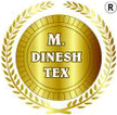 M.DINESH TEX