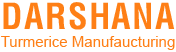Darshana Turmerice Manufaucturing