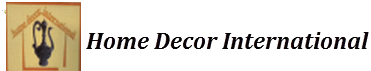 HOME DECOR INTERNATIONAL