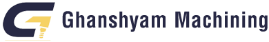 GHANSHYAM MACHINING