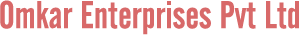 OMKAR ENTERPRISES PVT LTD