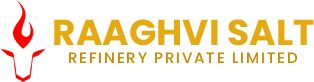 Raaghvi Salt Refinery Private Limited