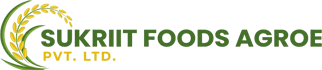 Sukriit Foods Agroe Pvt Ltd