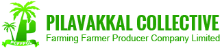 Pilavakkal Collective Farming Farmer Producer Company Limited