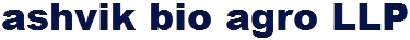 ashvik bio agro LLP