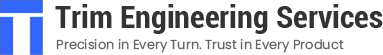 Trim Engineering Services