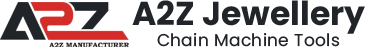 A2Z Jewellery Chain Machine Tools