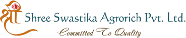 Shree Swastika Agrorich Pvt. Ltd.