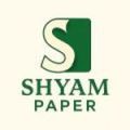 Shyam Paper