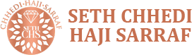 Seth Chhedi Haji Sarraf