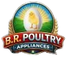 B.R Poultry Appliances