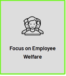 Focus on Employee Welfare