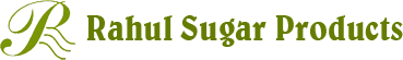 Rahul Sugar Products