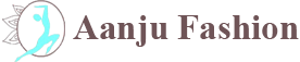 Aanju Fashion