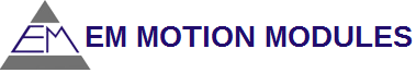 EM Motion Modules