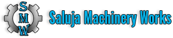 Saluja Machinery Works