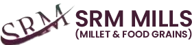 SRM MILLS (MILLET & FOOD GRAINS)