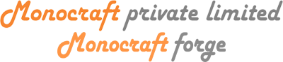 Monocraft Private Limited & Monocraft Forge