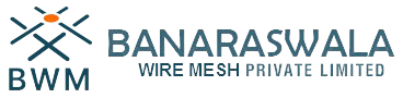 Banaraswala Wire Mesh Private Limited