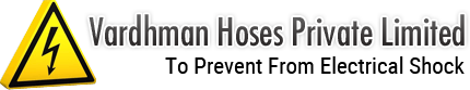Vardhman Hoses Private Limited