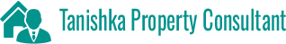 Tanishka Property Consultant