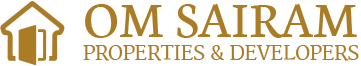OM SAIRAM Properties &Developers