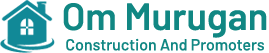 Om Murugan Construction And Promoters