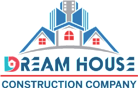 Dream House Construction Company