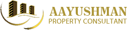 Aayushman Property Consultant