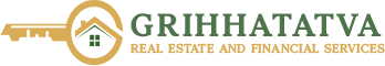 Grihhatatva Real Estate And Financial Services