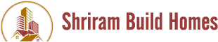 SHRIRAM BUILD HOMES