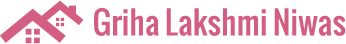 Griha Lakshmi Niwas