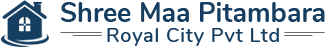 Shree Maa Pitambara Royal City Pvt Ltd