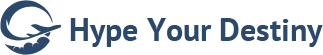 Hype Your Destiny