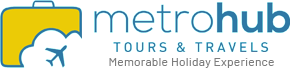 Metro Hub Tours & Travels