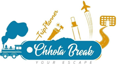Chhota Break Trip Planner
