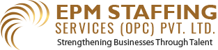 EPM Staffing Services (OPC) Private Limited
