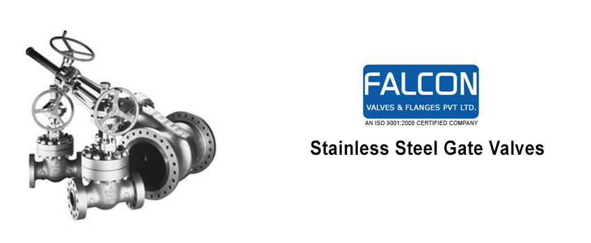 Benefits of Stainless Steel gate valves in business
