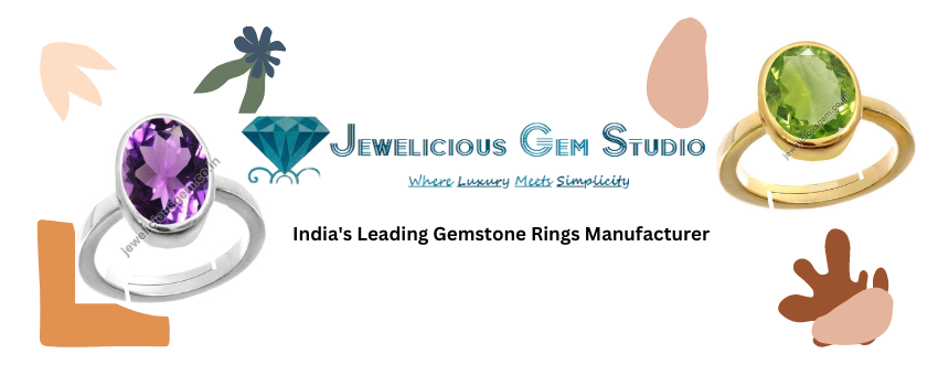 Gemstone Rings Manufacturer in Gujarat – Important aspect to look for