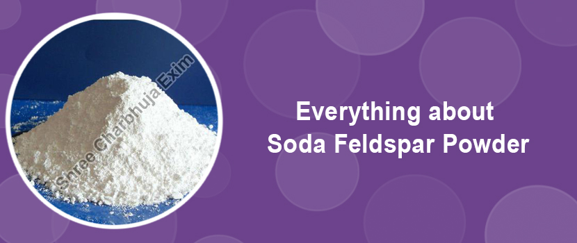 Everything about Soda Feldspar Powder
