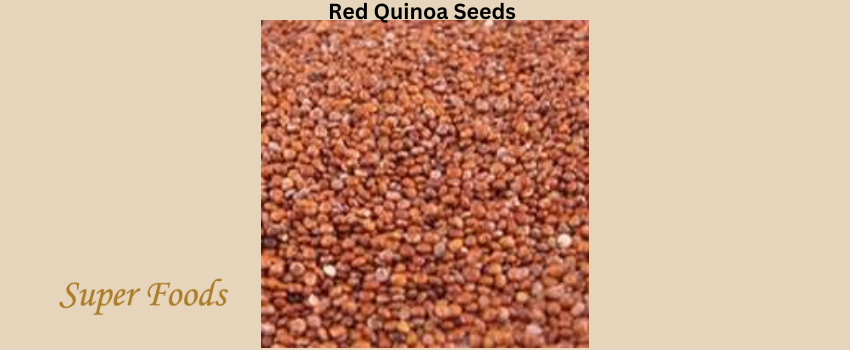 Benefits Of Red Quinoa Seeds for Health
