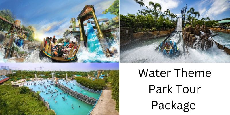 Water Theme Parks Tour Package