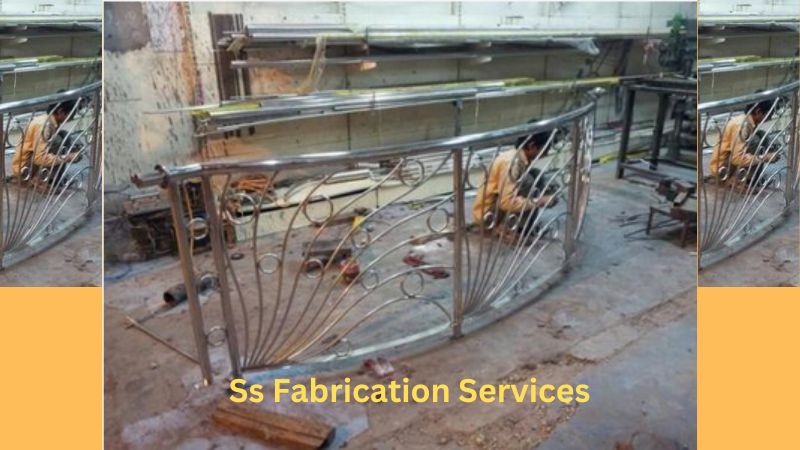 Know the basic of stainless steel fabrication works (SS fabrication works)