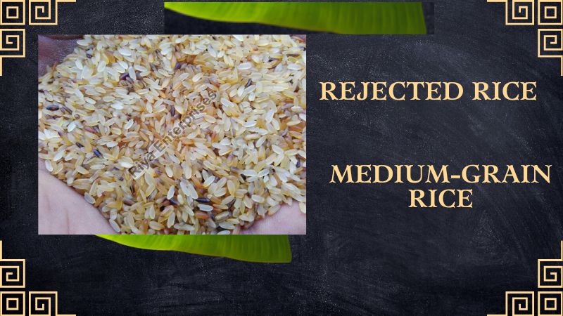 Rejected rice: A sustainable option to a healthy living