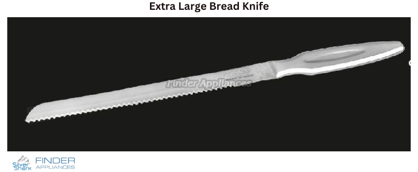 Applications For A Extra-Large Bread Knife