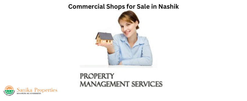 Commercial Shops for Sale in Nashik – Reasons to invest here